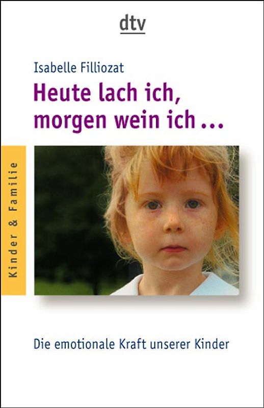 Heute lach ich, morgen wein ich …