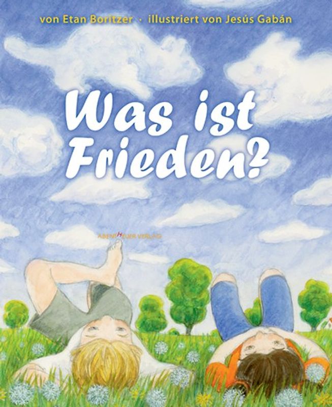 WAS IST FRIEDEN?