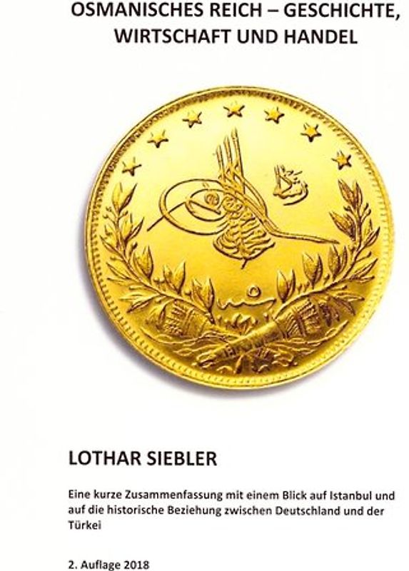 Osmanisches Reich - Geschichte, Wirtschaft und Handel