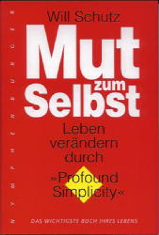 Mut zum Selbst