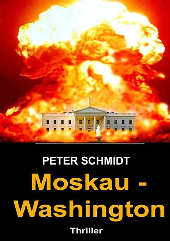 Moskau - Washington Thriller