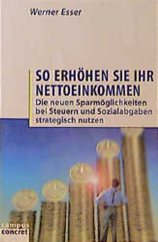 So erhöhen Sie Ihr Nettoeinkommen