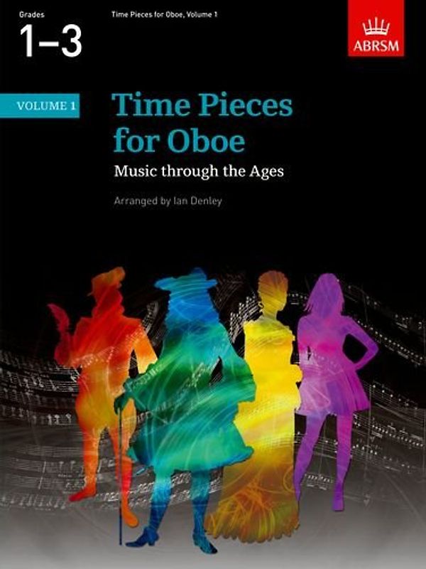 Time Pieces for Oboe: Music through the Ages in 2 Volumes (Time Pieces (ABRSM))