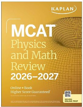 MCAT Physics and Math Review 2026-2027