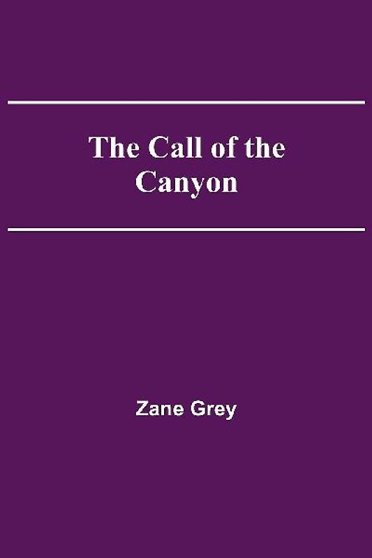 The Call of the Canyon