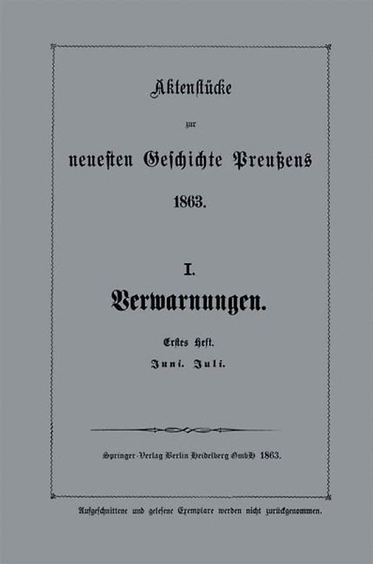 Aktenstücke zur neuesten Geschichte Preußens 1863