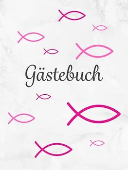Gästebuch: Taufe | Konfirmation | Erstkommunion | Firmung・Hardcover mit rosa Fisch Deko perfekt für Mädchen・Für geschriebene Glückwünsche von Freunden ... Fingerabdruck Baum・Dezent dekorierte Seiten