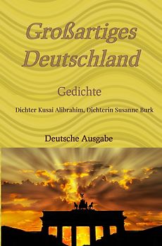 Großartiges Deutschland - deutsche Ausgabe