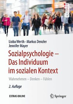 Sozialpsychologie – Das Individuum im sozialen Kontext