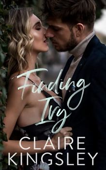 Finding Ivy: A Steamy Contemporary Romance