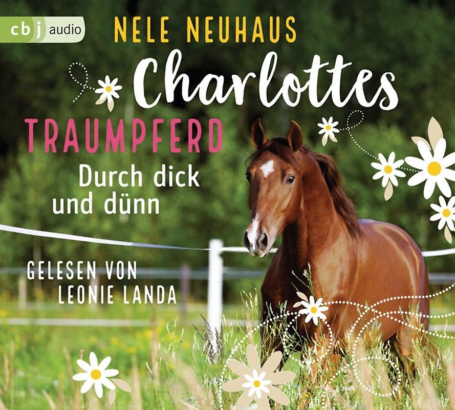 Charlottes Traumpferd – Durch dick und dünn