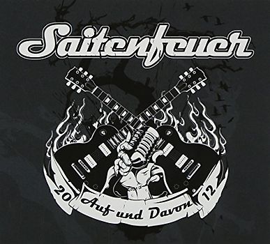 Saitenfeuer - Auf und Davon 2012