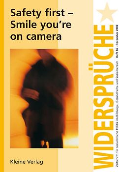 Safety first - Smile you're on camera