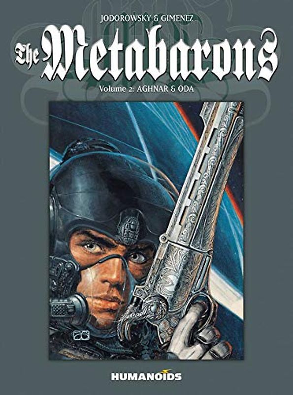 The Metabarons Vol.2: Aghnar & Oda (Volume 2)
