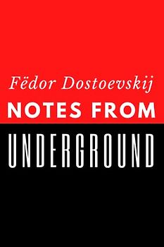 Notes from Underground (Illustrated)