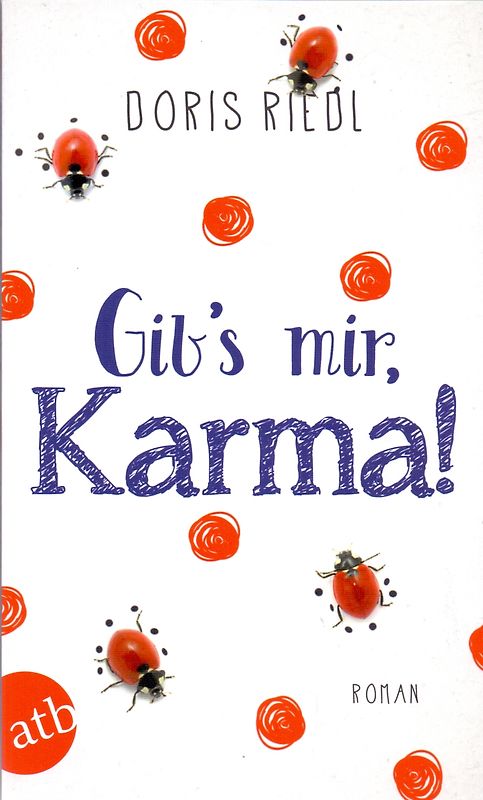 Gib's mir, Karma!