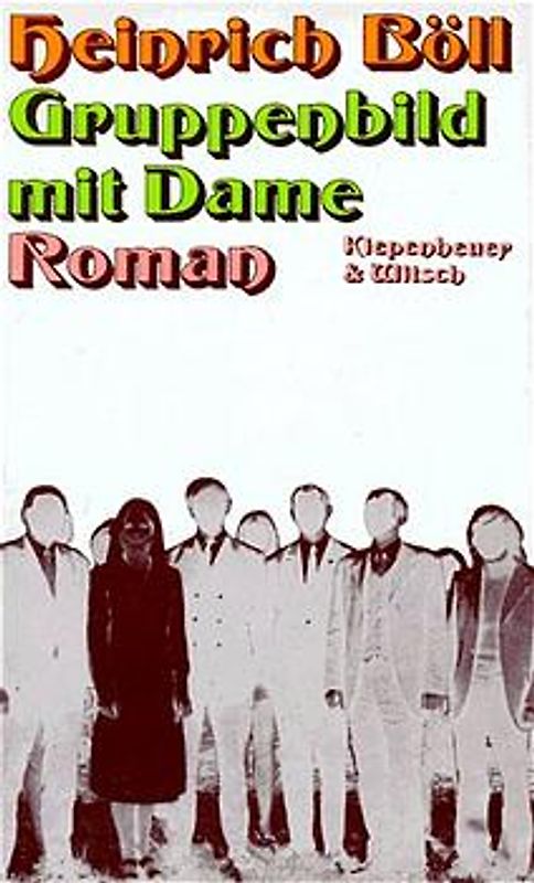 Gruppenbild mit Dame. Roman