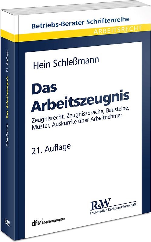 Das Arbeitszeugnis