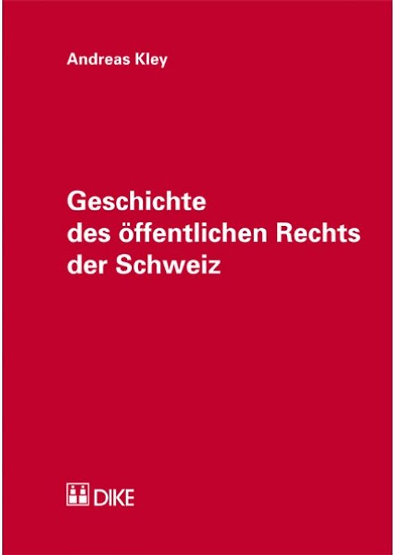 Geschichte des öffentlichen Rechts der Schweiz