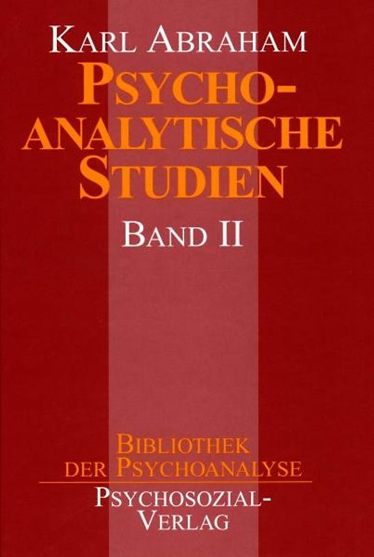 Psychoanalytische Studien, Band II