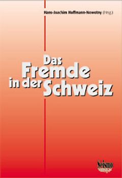 Das Fremde in der Schweiz