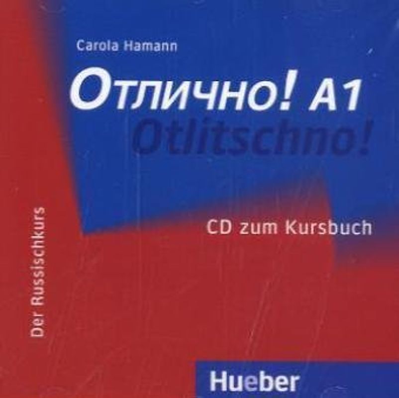 Otlitschno! A1. Der Russischkurs / Audio-CD zum Kursbuch