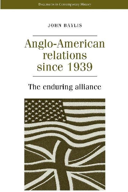 Anglo-American relations since 1939