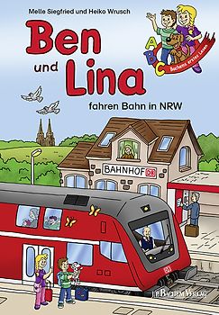 Ben und Lina fahren Bahn in NRW