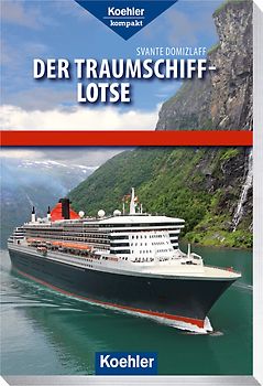 Der Traumschiff-Lotse