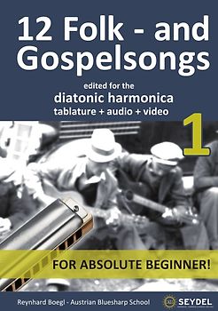Harmonica Songbooks / 12 Folk- and Gospelsongs - Book 1