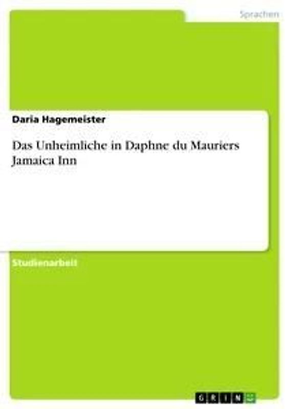 Das Unheimliche in Daphne du Mauriers Jamaica Inn