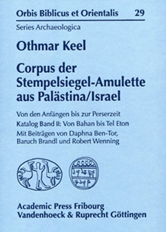 Corpus der Stempelsiegel-Amulette aus Palästina/Israel