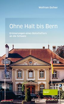 Ohne Halt bis Bern