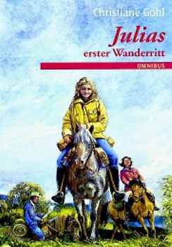 Julias erster Wanderritt