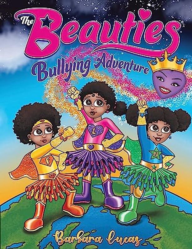 The Beauties Bullying Adventure