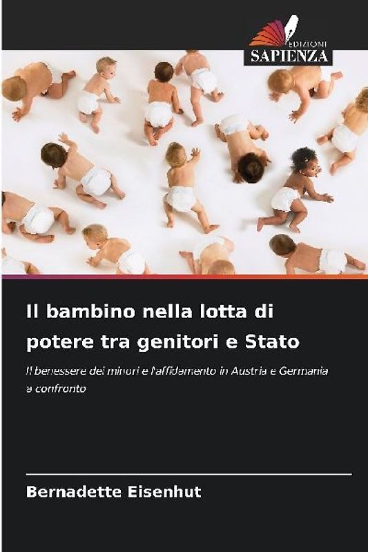 Il bambino nella lotta di potere tra genitori e Stato