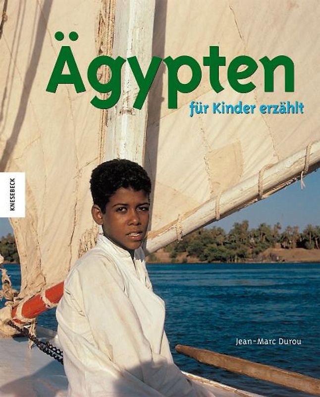 Ägypten für Kinder erzählt