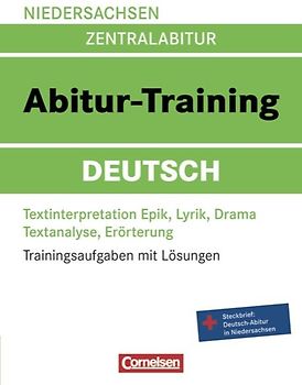 Abitur-Training Deutsch - Niedersachsen / Arbeitsbuch mit Trainingsaufgaben und Lösungen