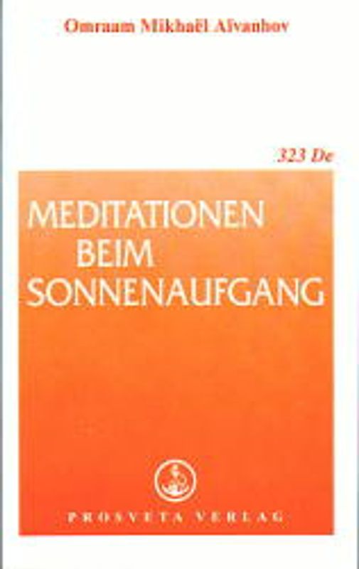 Meditationen beim Sonnenaufgang