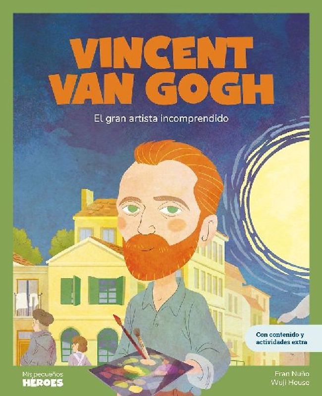 Vincent van Gogh : el gran pintor del postimpresionismo