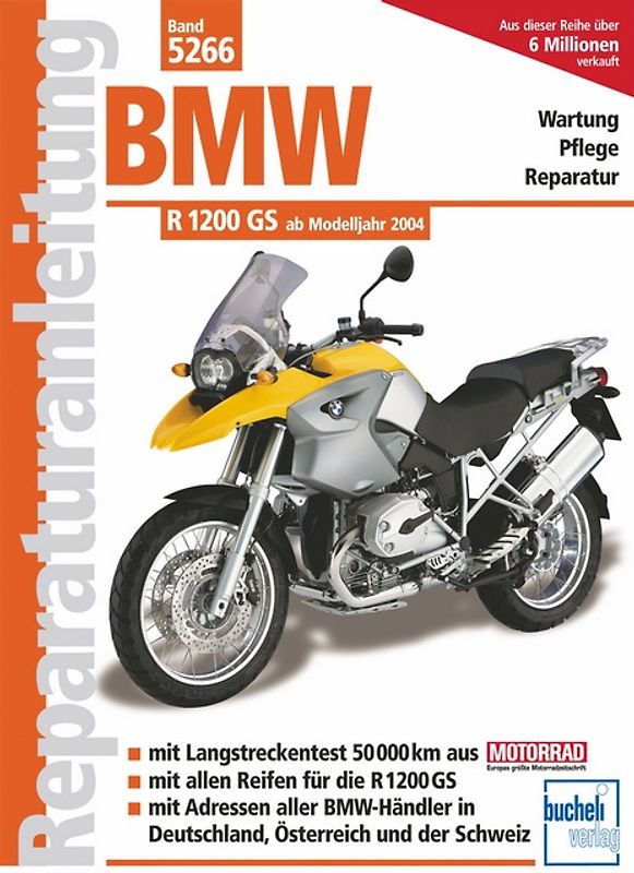 BMW R 1200 GS Modelljahre 2004 bis 2010