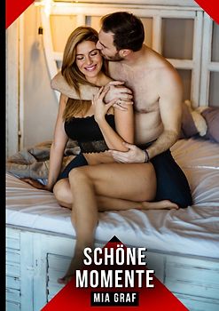 Schöne Momente
