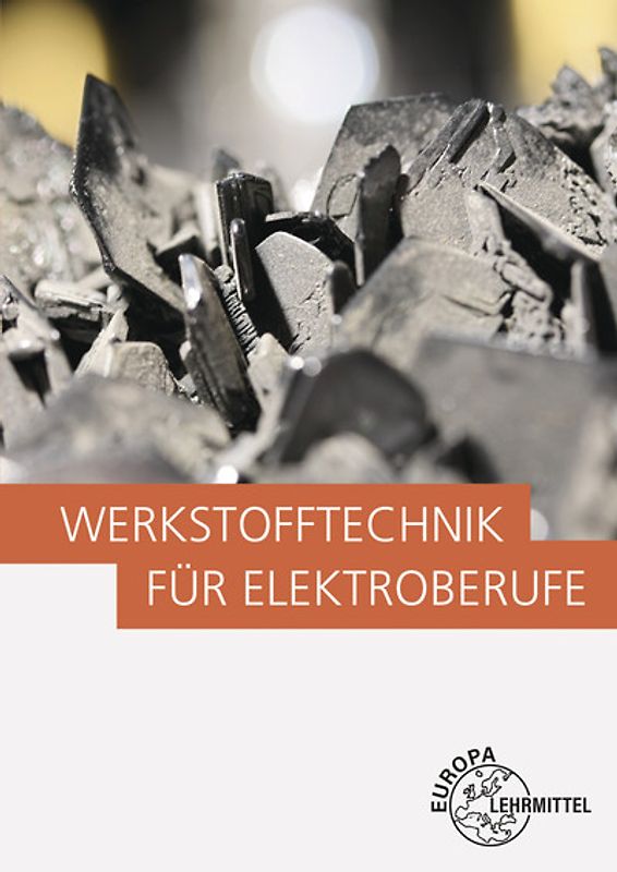 Werkstofftechnik für Elektroberufe