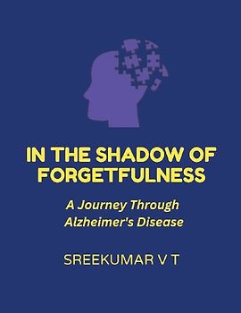 In the Shadow of Forgetfulness