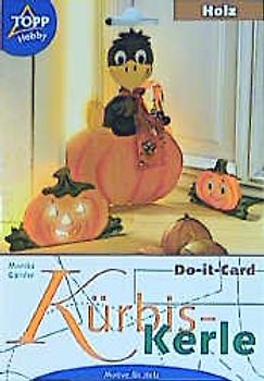 Kürbis-Kerle. Motive aus Holz