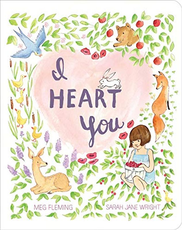 I Heart You (Classic Board Books)