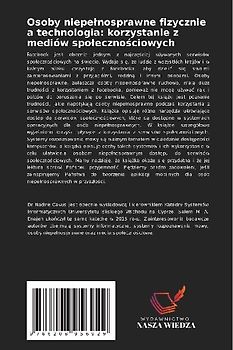 Osoby niepe¿nosprawne fizycznie a technologia: korzystanie z mediów spo¿eczno¿ciowych