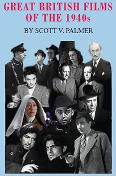 Great British Films of the 1940s