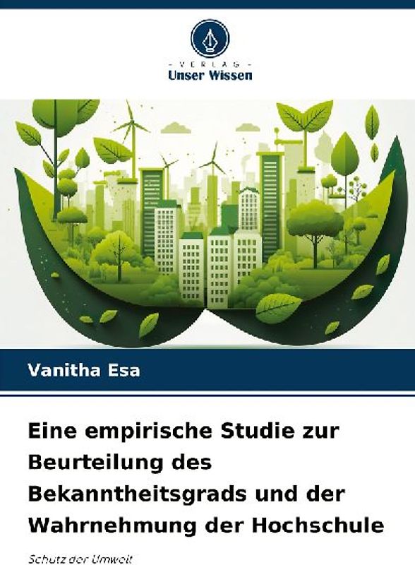 Eine empirische Studie zur Beurteilung des Bekanntheitsgrads und der Wahrnehmung der Hochschule