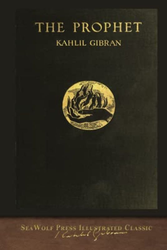 The Prophet: SeaWolf Press Illustrated Classic